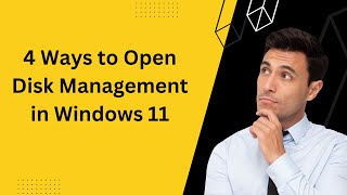 How to Open Disk Management in Windows 11 4 Methods  GearUpWindows Tutorial [upl. by Aramas]