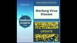 Marburg Virus Disease Update [upl. by Divaj]