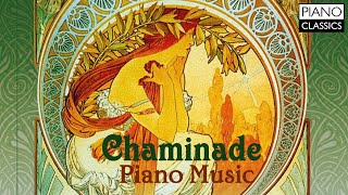 Chaminade Piano Music [upl. by Sidnak]