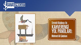 Mehmet Ali Çalışkan  Kahverengi Yol Panoları [upl. by Windsor]