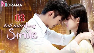 【Multisub】 EP03 Fall into Your Smile  Falling in Love with the Young Boss HiDrama [upl. by Hester877]