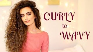 Hairstyle Tutorial How I Go From CURLY to WAVY Hair [upl. by Pattin349]