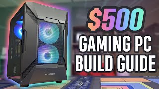 2021 500 Budget Gaming PC Build  StepbyStep Guide [upl. by Line]