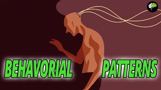 Behavioral Patterns  Behavior Psychology Facts [upl. by Edmanda576]