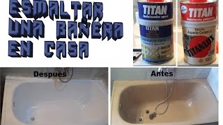 Esmaltar bañera en casa Bricolaje FACIL [upl. by Ojillek966]