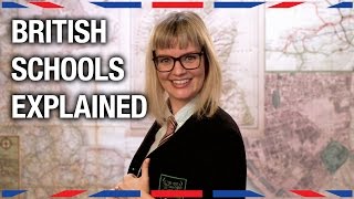 British Schools Explained  Anglophenia Ep 25 [upl. by Pembroke322]