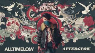 All Time Low Afterglow Official Audio [upl. by Ramoh600]