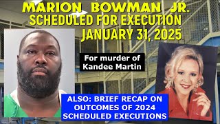 Scheduled Execution 013125 Marion Bowman Jr – South Carolina Death Row – Murders Kandee Martin [upl. by Aneehta]