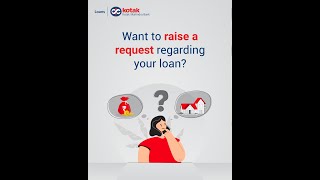 Raise Requests Regarding Your Loan Using Mobile Banking App  Kotak Mahindra Bank [upl. by Valdas945]