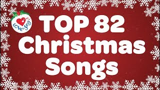 Top 82 Christmas Songs and Carols with Lyrics 🎅 [upl. by Areval]