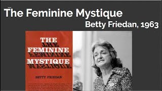 Feminine Mystique Explained [upl. by Jerri724]