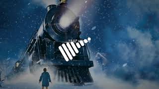 Polar Express Theme Song Special December TRAP REMIX [upl. by Annairoc405]