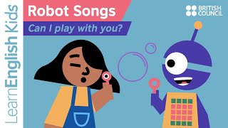 Robot Songs Can I play with you [upl. by Enairda]