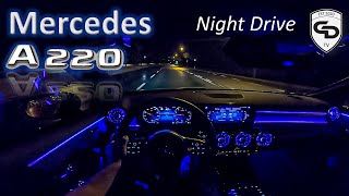 2020 MercedesBenz A Class A220 190PS  NIGHT DRIVE Onboard POV by ChrisDrivingTV [upl. by Adlev]