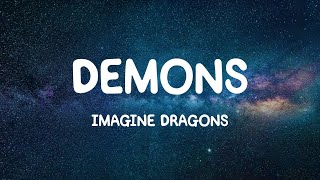 Demons  Imagine Dragons Lyrics [upl. by Asin]