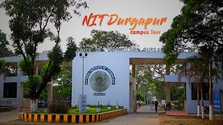 NIT Durgapur Campus Tour  nikamma [upl. by Gierk543]