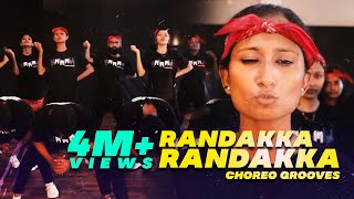 Randakka Randakka  Dance Choreography  Choreo Grooves X MMM [upl. by Urion]