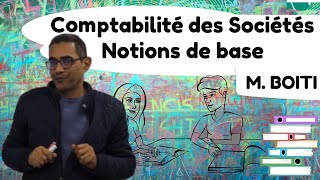 S4 Comptabilité des Sociétés Notions De Base [upl. by Lavina]