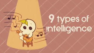 9 Types of Intelligence Which One Are You [upl. by Mable330]