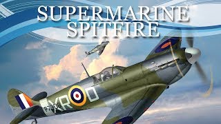 Supermarine Spitfire  Full Documentary [upl. by Ettenajna]