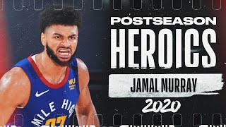 👀 Jamal Murrays 2020 Playoffs Run So Far‼  PostseasonHeroics [upl. by Betty]