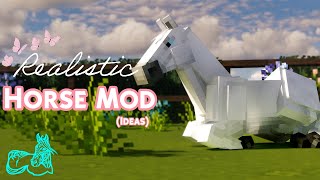 REALISTIC HORSE MOD IDEAS MINECRAFT  Pinehaven [upl. by Noraf]