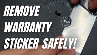 How to Safely Remove Warranty Stickers [upl. by Natal]