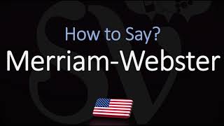 How to Pronounce Merriam Webster CORRECTLY [upl. by Legim]