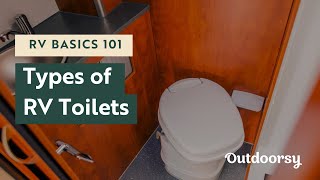 RV Basics 101 Types of RV Toilets [upl. by Sill]