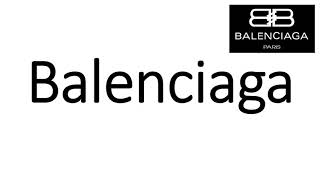 How to Pronounce Balenciaga CORRECTLY [upl. by Sorensen]