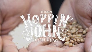 South Carolina Hoppin John with Chef BJ Dennis [upl. by Novyaj89]