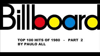 BILLBOARD  TOP 100 HITS OF 1980  PART 24 [upl. by Itsrejk]