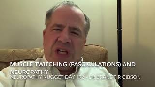 Muscle Twitching Fasciculations And Neuropathy [upl. by Nolrev]