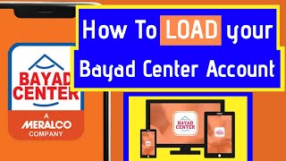 How to load your Bayad Center App  TUTORIAL [upl. by Elleved]