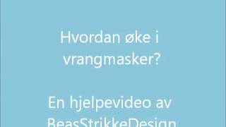 Hvordan øke i vrangmasker [upl. by Aihseym]