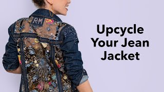 Upcycled Jean Jacket with Marcy Harriell [upl. by Karola]