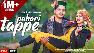 Latest Himachali Song  Pahadi Tappe  Sunil Mastie amp Sheetal Arora  Shashi Negi  iSur Studio [upl. by Beaulieu630]