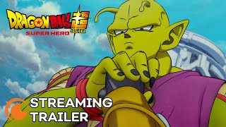 Dragon Ball Super SUPER HERO  STREAMING TRAILER [upl. by Dorin]