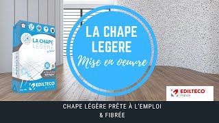 Mise en œuvre de LA CHAPE LÉGÈRE By Edilteco® [upl. by Miltie68]