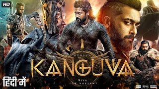 Kanguva 2025 Full South Indian Hindi Dubbed Movie 4K HD  Suriya  Bobby Deol  Disha Patani  DSP [upl. by Niwri]