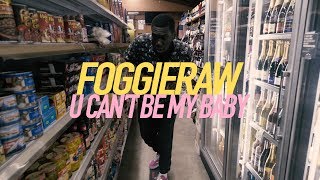 Foggieraw  U Cant Be My Baby w Dj Yung Vamp foggieraw [upl. by Hairahcez]