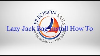 How to Install a Lazy Jack Bag  Precision Sails [upl. by Atinaej]