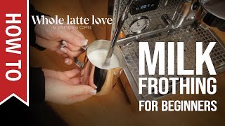 How To Milk Frothing for Beginners 5 Tips [upl. by Shandie454]