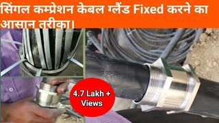 How to fixed single compressor cable gland [upl. by Hieronymus547]