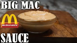 How To Make BIG MAC SAUCE Copycat Recipe [upl. by Lasko]