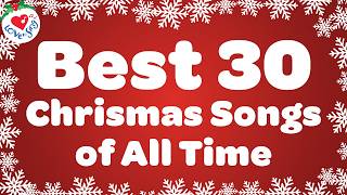 Top 30 Christmas Songs and Carols 🎅 Best Christmas Song Playlist [upl. by Sucramaj789]