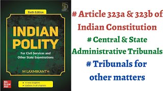 V156 CentralState Administrative Tribunals Article 323a amp 323b M Laxmikanth Polity IASPCS [upl. by Ahsenor]