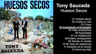 Tony Sauceda – Huesos Secos  Album Completo  720p [upl. by Goober62]