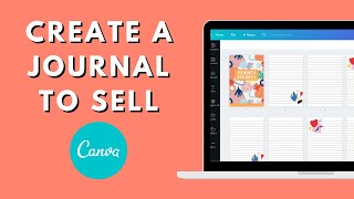 Create a Journal in Canva to Sell on Amazon KDP Templates Included [upl. by Aydin]