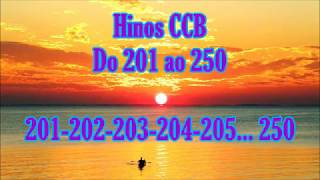 50 HINOS CANTADOS CCB  Do 201 ao 250 [upl. by Angy]